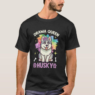Camiseta Reina de la Comedia Divertida Husky Amantes de los