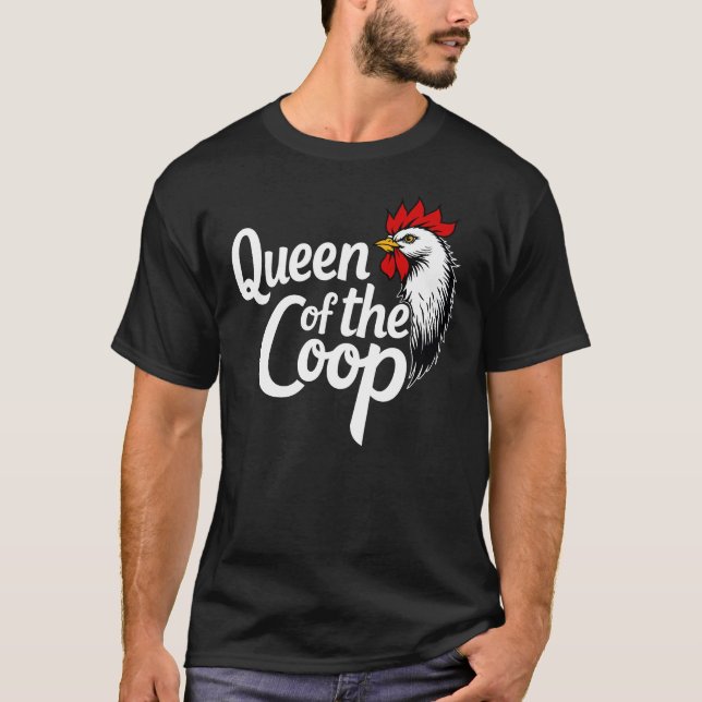 Camiseta Reina De La Coop - Jefe De La Madre De Pollo (Anverso)