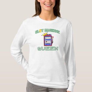 Camiseta Reina de la máquina tragaperras
