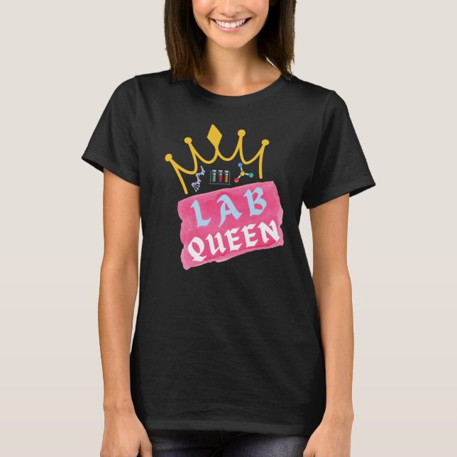 Camiseta Reina de laboratorio - Chica de laboratorio (Anverso)