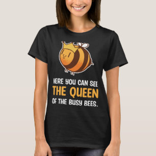 Camiseta Reina De Las Abejas Ocupadas