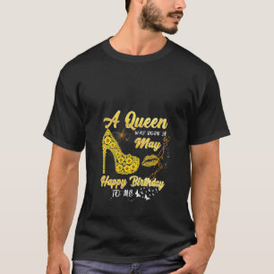 Camiseta Reina De Mujeres Nació En Mayo, Nacida En Un Nacim