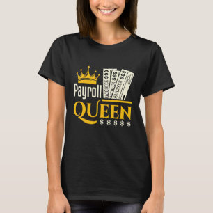 Camiseta Reina de nóminas