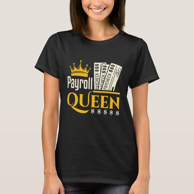 Camiseta Reina de nóminas (Anverso)