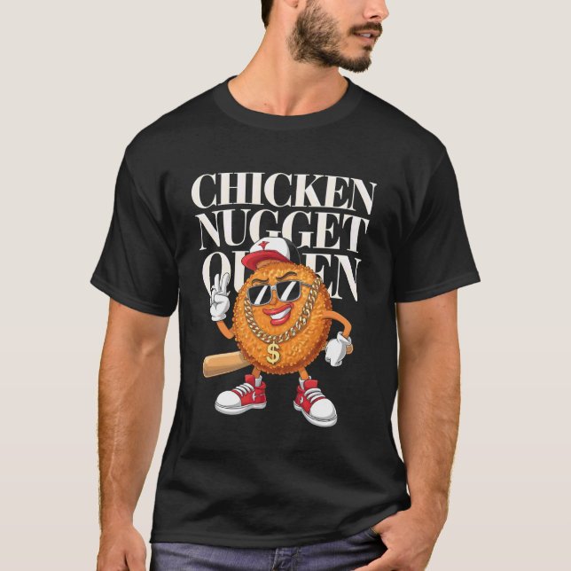 Camiseta Reina de Nuggets de Pollo (Anverso)