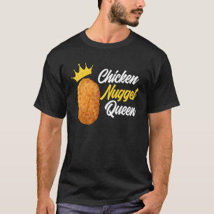 Camiseta Reina de nuggets de pollo femenina  nugget de poll