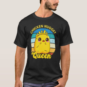 Camiseta Reina de Nuggets de Pollo Vida de Nuggets Divertid