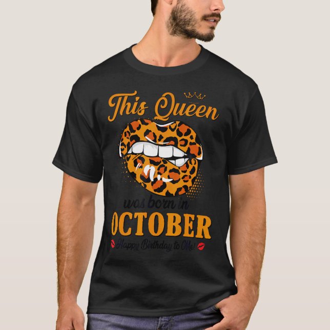 Camiseta Reina De Octubre Esta Reina Nació En Octubre (Anverso)
