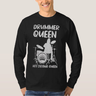 Camiseta Reina de tambor musical no de drama