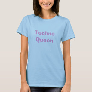 Camiseta Reina de Techno