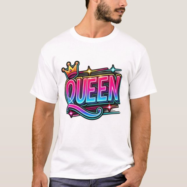 Camiseta Reina de todo (Anverso)