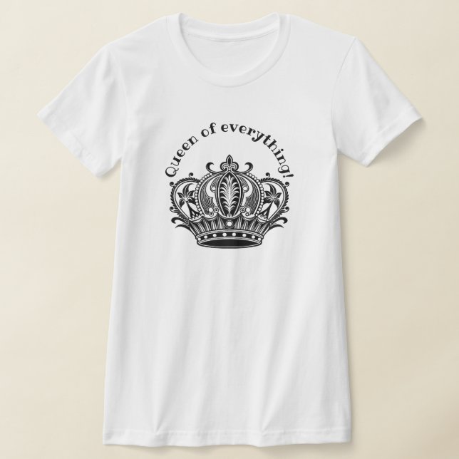 Camiseta Reina de todo (Distribución)