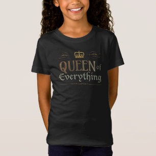 Camiseta Reina de todo - Gran Corona Real Medieval