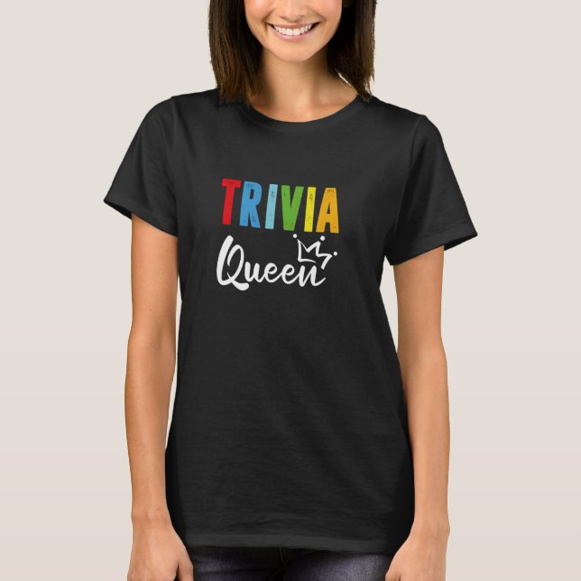Camiseta Reina de Trivia, divertido maestro de prueba (Anverso)