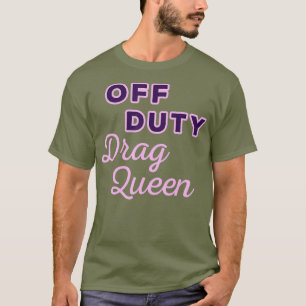 Camiseta Reina del arrastre de obligaciones