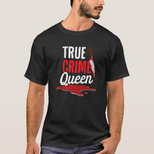 Camiseta Reina del crimen real Misterios sin resolver Asesi