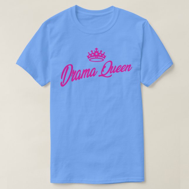 Camiseta Reina del drama (Diseño del anverso)