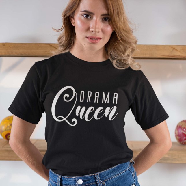 Camiseta Reina del drama (Subido por el creador)
