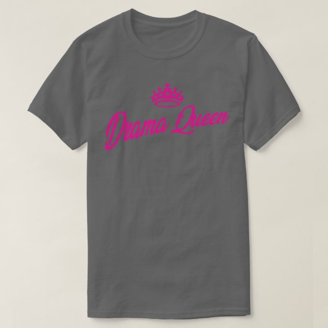 Camiseta Reina del drama (Diseño del anverso)