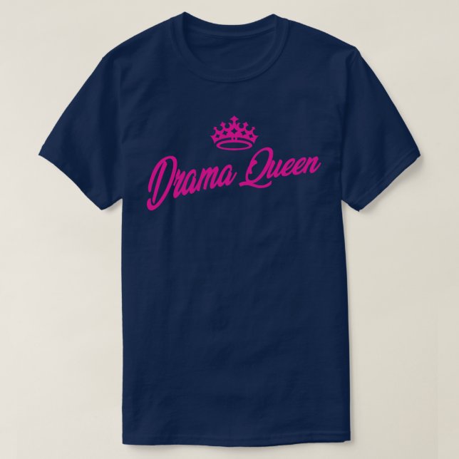 Camiseta Reina del drama (Diseño del anverso)