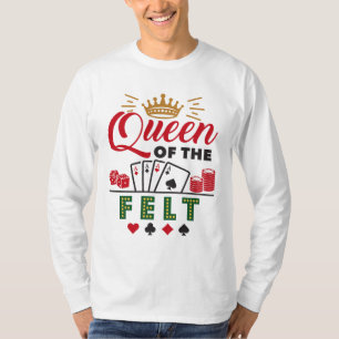 Camiseta Reina del Jugador de Poker de Fieltro Mujeres