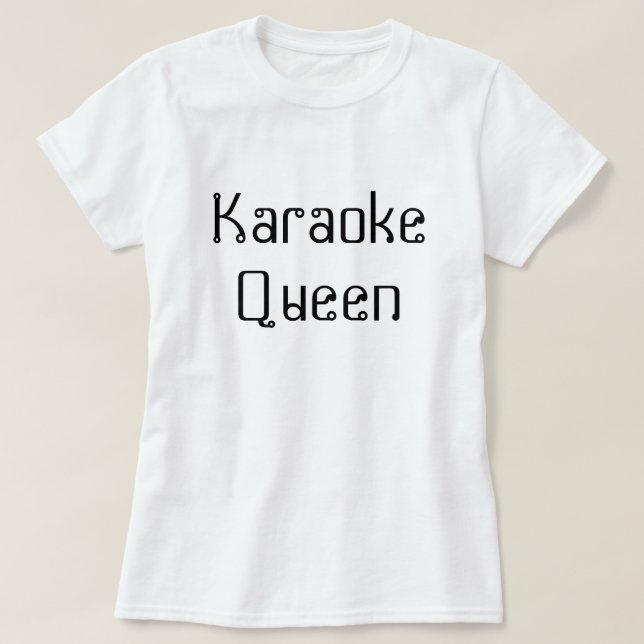 Camiseta Reina del Karaoke (Diseño del anverso)