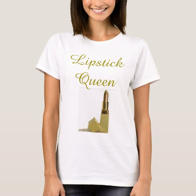Camiseta Reina del lápiz labial (Anverso)