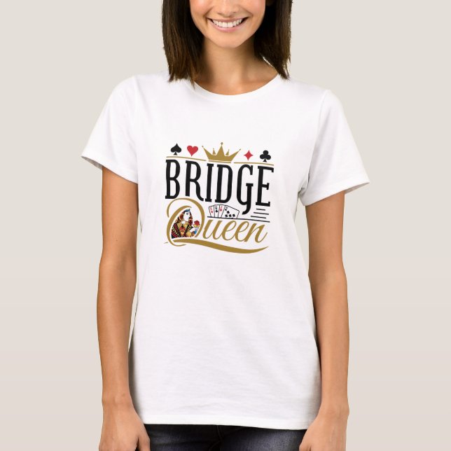 Camiseta Reina del puente (Anverso)