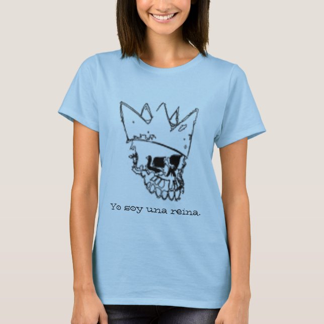 Camiseta Reina del una de la soja de Yo (Anverso)