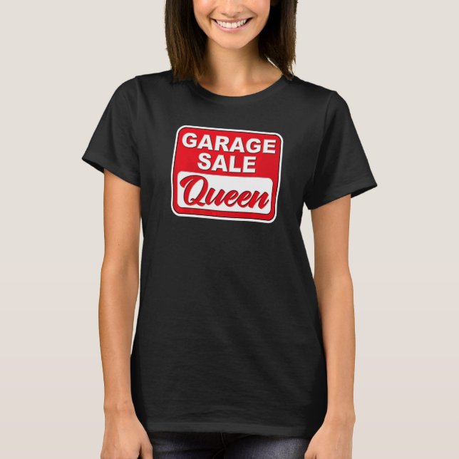 Camiseta Reina Divertida de Ventas de Garage Retro Compras  (Anverso)