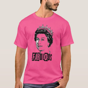 Camiseta Reina elizabeth t - Fabulosa reina t hombres, muje