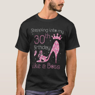 Camiseta Reina Entrando A Mi Cumpleaños 30 Como Un Jefe B