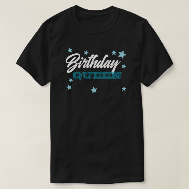 Camiseta Reina Fiesta moderna es mi regalo de cumpleaños Ch (Diseño del anverso)
