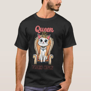 Camiseta Reina Gatos Vibra Solo Gatito Adorable En Su Trono