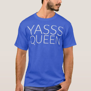 Camiseta Reina gay yasia o meme tee feminista