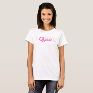 Camiseta Reina leal de texto rosa