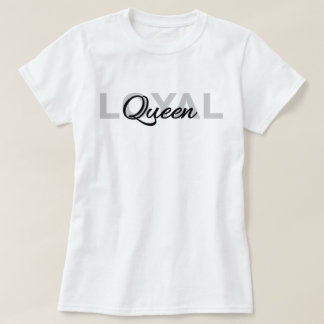 Camiseta Reina leal del texto negro clásico
