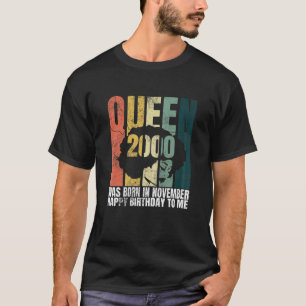 Camiseta Reina mujer nació en noviembre de 2000 con regalos
