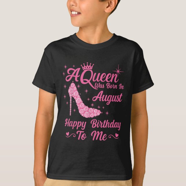 Camiseta Reina Nacida En Agosto Cumpleaños Regal Para Las M (Anverso)