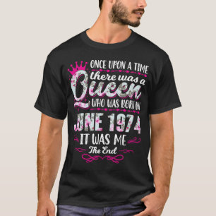 Camiseta Reina nacida en junio de 1974 Chica íntimo 48º cum