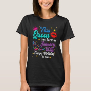 Camiseta Reina nació el 20 de enero. Feliz cumpleaños a M