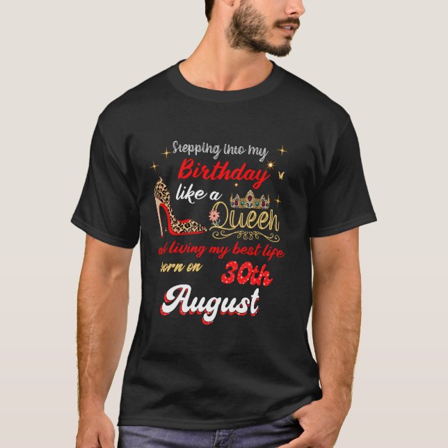 Camiseta Reina nació el 30 de agosto. (Anverso)