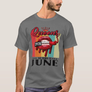 Camiseta Reina Nació En Junio, Y Nació En Junio De 1997, Co