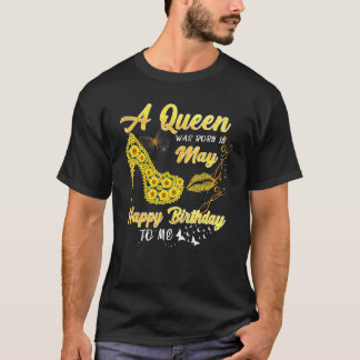 Camiseta Reina Nació En Mayo En El Famoso Aniversario Del G