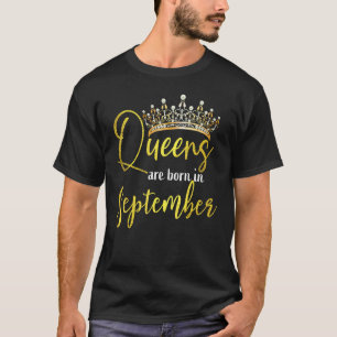 Camiseta Reina Nació En Septiembre, Feliz Cumpleaños