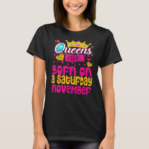 Camiseta Reina nació un sábado en noviembre Happy Pri