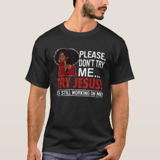 Camiseta Reina negra de la dama africana por favor no inten