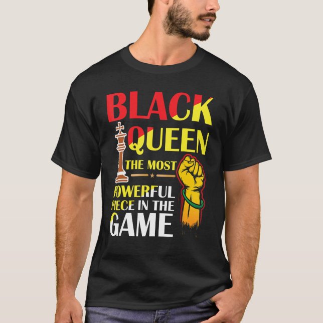 Camiseta Reina negra La pieza más poderosa del juego (Anverso)
