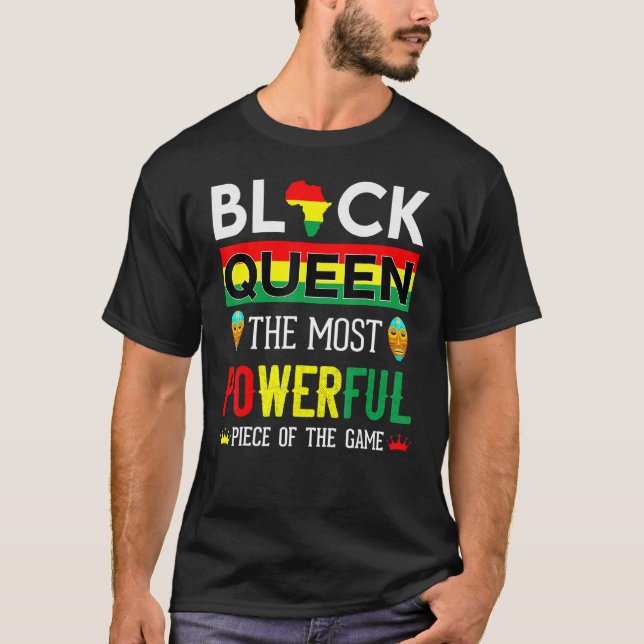 Camiseta Reina negra La pieza más poderosa del juego que (Anverso)
