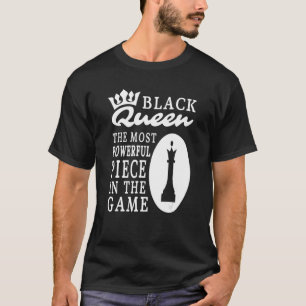 Camiseta Reina negra más poderosa de ajedrez de África occi